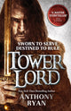 Tower Lord, Book 2 of Raven's Shadow 9780356502434 Anthony Ryan