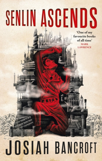 Book cover of: Senlin Ascends. By: Josiah Bancroft