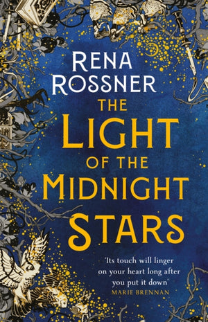 Light of the Midnight Stars, The beautiful and timeless tale of love, loss and sisterhood