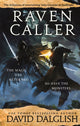 Book cover of: Ravencaller. By: David Dalglish
