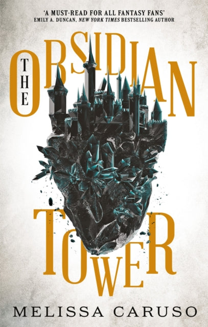 Book cover of: Obsidian Tower. By: Melissa Caruso