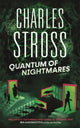Book cover of: Quantum of Nightmares. By: Charles Stross