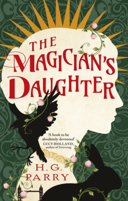 Book cover of: Magician's Daughter. By: H. G. Parry