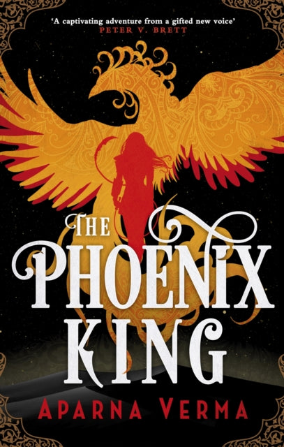 The Phoenix King 9780356522029 Aparna Verma