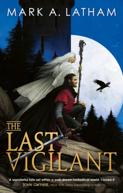 Last Vigilant, Book One of Kingdom of Oak and Steel
