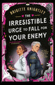 Irresistible Urge to Fall For Your Enemy 9780356524733 Brigitte Knightley