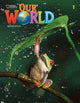 Book cover of: Our World 1. By: National Geographic Society (U.S.) Staff