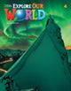 Book cover of: Explore Our World 4. By: Kate Cory-Wright