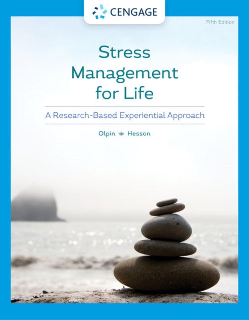 Book cover of: Stress Management for Life. By: Michael Olpin