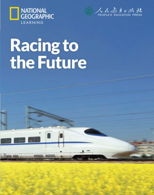 Book cover of: Racing to the Future: China Showcase Library. By: Patrick Wallace