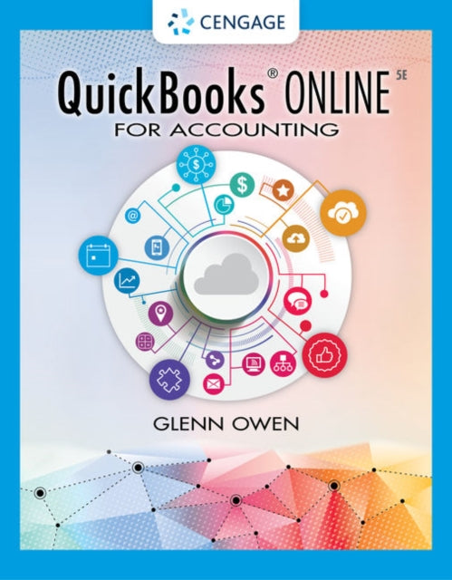Book cover of: Using QuickBooksA® Online for Accounting 2022. By: Glenn Owen