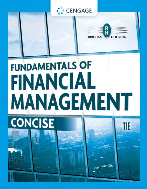 Book cover of: Fundamentals of Financial Management: Concise. By: Eugene F. Brigham