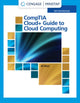 Book cover of: CompTIA Cloud+ Guide to Cloud Computing. By: Jill West