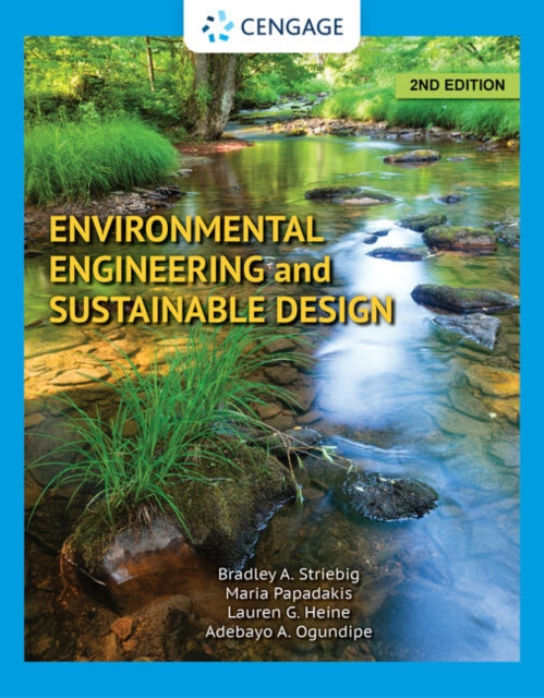 Book cover of: Environmental Engineering and Sustainable Design. By: Bradley Striebig
