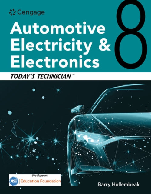 Book cover of: Today's Technician: Automotive Electricity and Electronics, Classroom and Shop Manual Pack. By: Barry Hollembeak