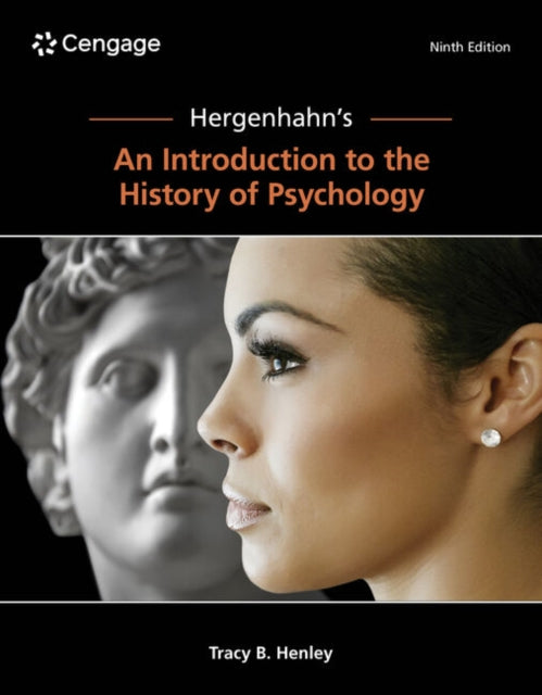 Book cover of: Hergenhahn's An Introduction to the History of Psychology. By: Tracy Henley
