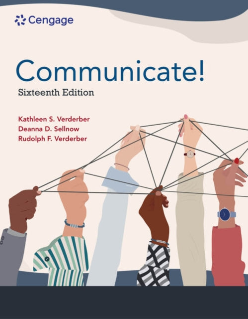 Book cover of: Communicate!. By: Kathleen S. Verderber