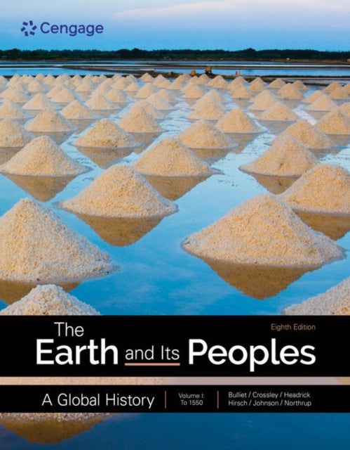 Book cover of: Earth and Its Peoples: A Global History, Volume 1. By: Richard W. Bulliet