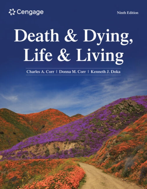 Book cover of: Death & Dying, Life & Living. By: Charles Corr