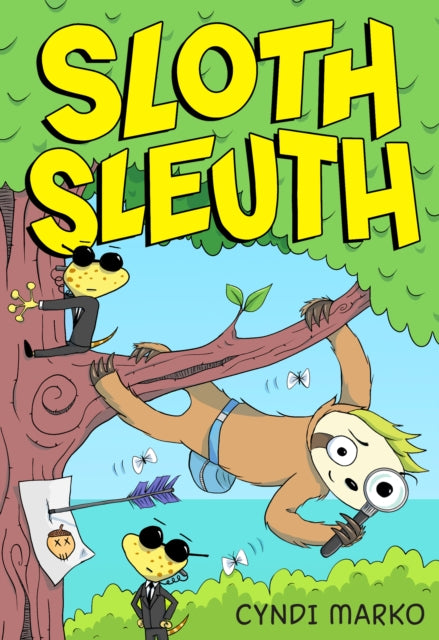 Book cover of: Sloth Sleuth. By: Marko, Cyndi