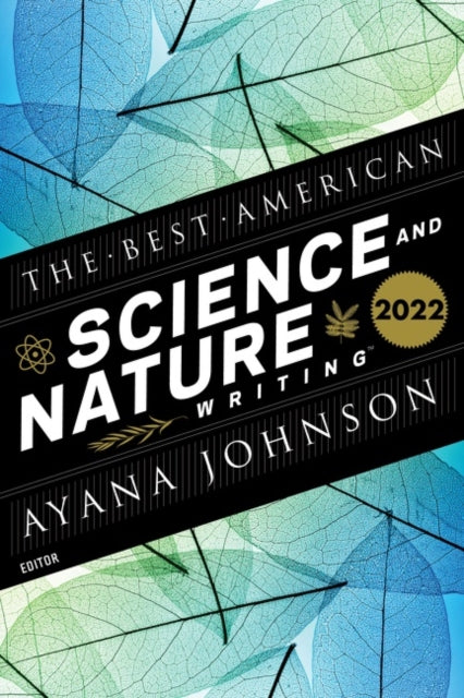 Book cover of: Best American Science And Nature Writing 2022. By: Jaime Green
