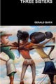 Book cover of: THREE SISTERS. By: GERALD QUICK