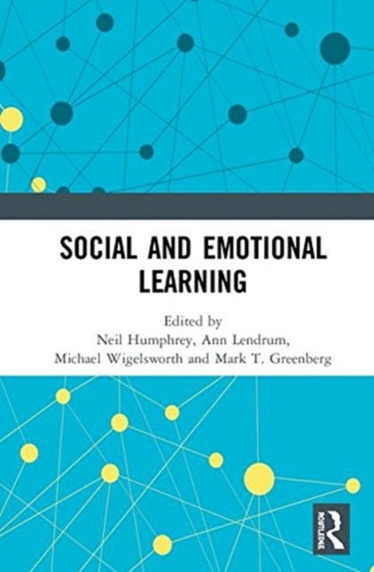 Book cover of: Social and Emotional Learning. By: Neil Humphrey