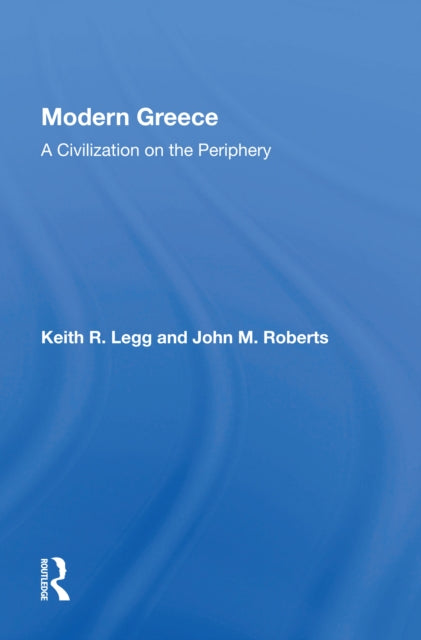 Book cover of: Modern Greece. By: Keith R. Legg