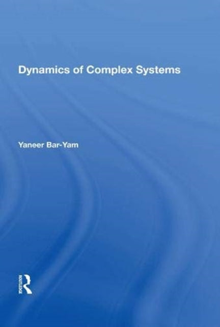 Book cover of: Dynamics Of Complex Systems