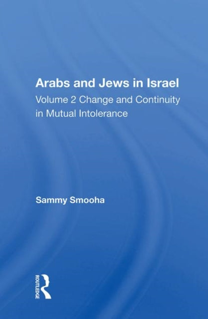 Book cover of: Arabs And Jews In Israel/two Volume Set. By: Sammy Smooha