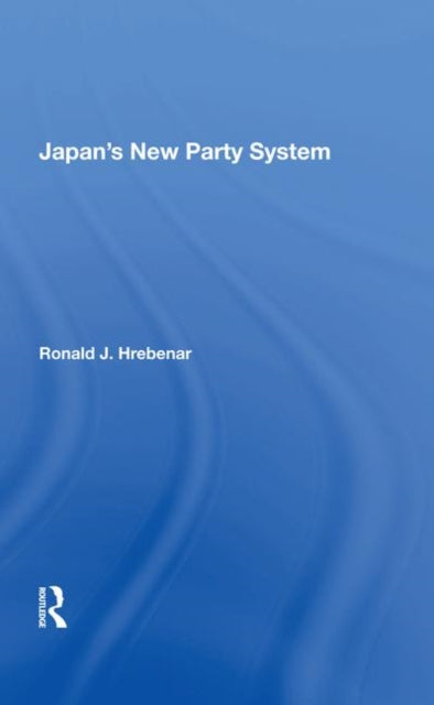 Book cover of: Japan's New Party System. By: Ronald J. Hrebenar