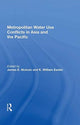 Book cover of: Metropolitan Water Use Conflicts In Asia And The Pacific