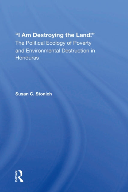 I Am Destroying The Land!