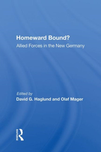 Book cover of: Homeward Bound?. By: David G. Haglund