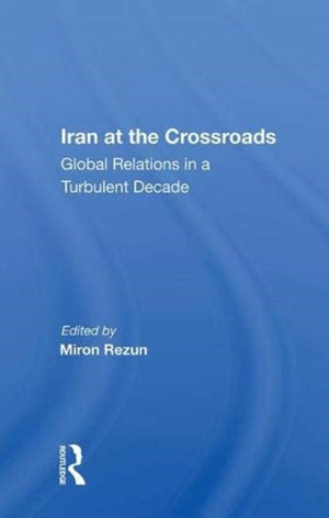 Iran at the Crossroads