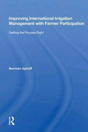 Improving International Irrigation Management With Farmer Participation