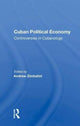 Book cover of: Cuban Political Economy. By: Andrew S. Zimbalist