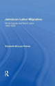 Book cover of: Jamaican Labor Migration. By: Elizabeth McLean Petras