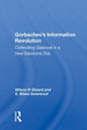 Book cover of: Gorbachev's Information Revolution. By: Wilson P. Dizard