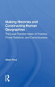 Book cover of: Making Histories And Constructing Human Geographies. By: Allan Pred