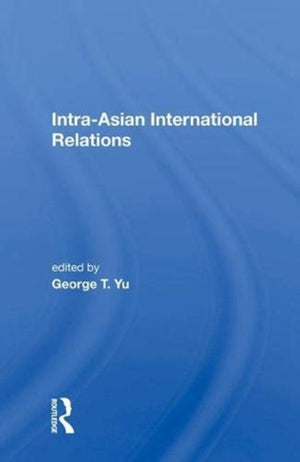 Intra-Asian International Relations