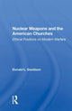 Book cover of: Nuclear Weapons And The American Churches. By: Donald L. Davidson