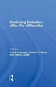 Book cover of: Continuing Evaluation Of The Use Of Fluorides