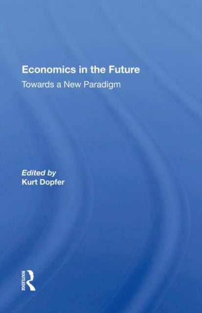 Book cover of: Economics In The Future