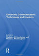 Book cover of: Electronic Communication: Technology and Impacts