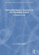Book cover of: Mentoring Science Teachers in the Secondary School. By: Saima Salehjee