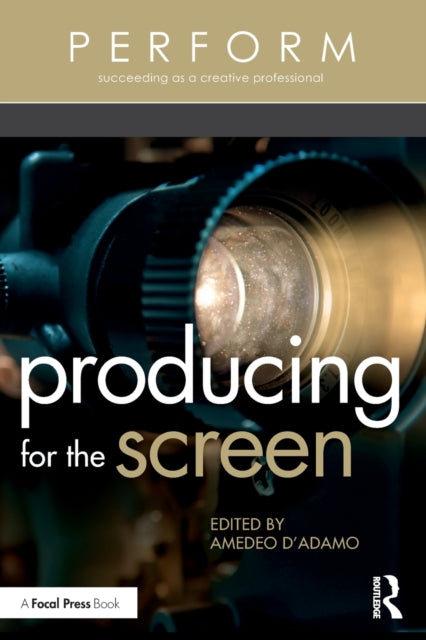 Book cover of: Producing for the Screen. By: Amedeo D'Adamo