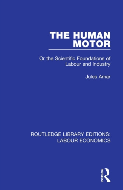 Book cover of: Human Motor. By: Jules Amar