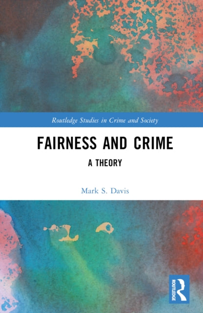 Book cover of: Fairness and Crime. By: Mark S. Davis