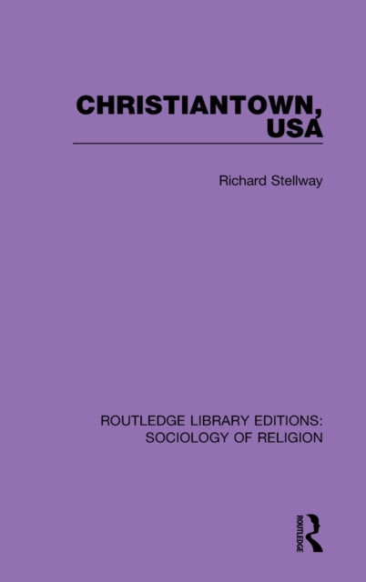 Book cover of: Christiantown, USA. By: Richard Stellway